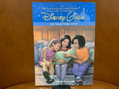 Disney Girls: And Sleepy Makes Seven by Gabrielle Charbonnet