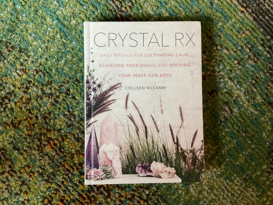 Crystal RX by Colleen McCann