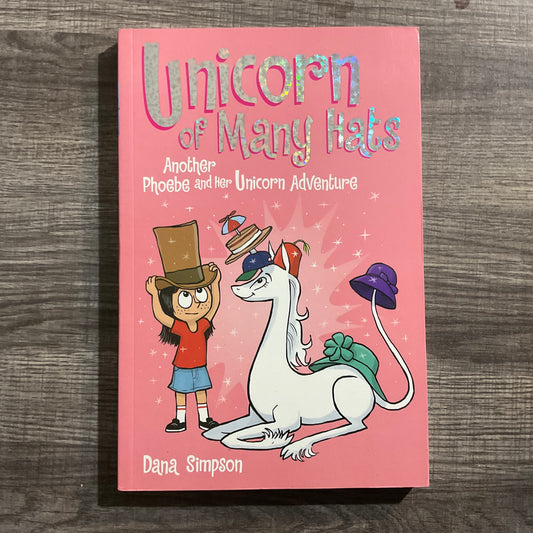 Unicorn of Many Hats by Dana Simpson
