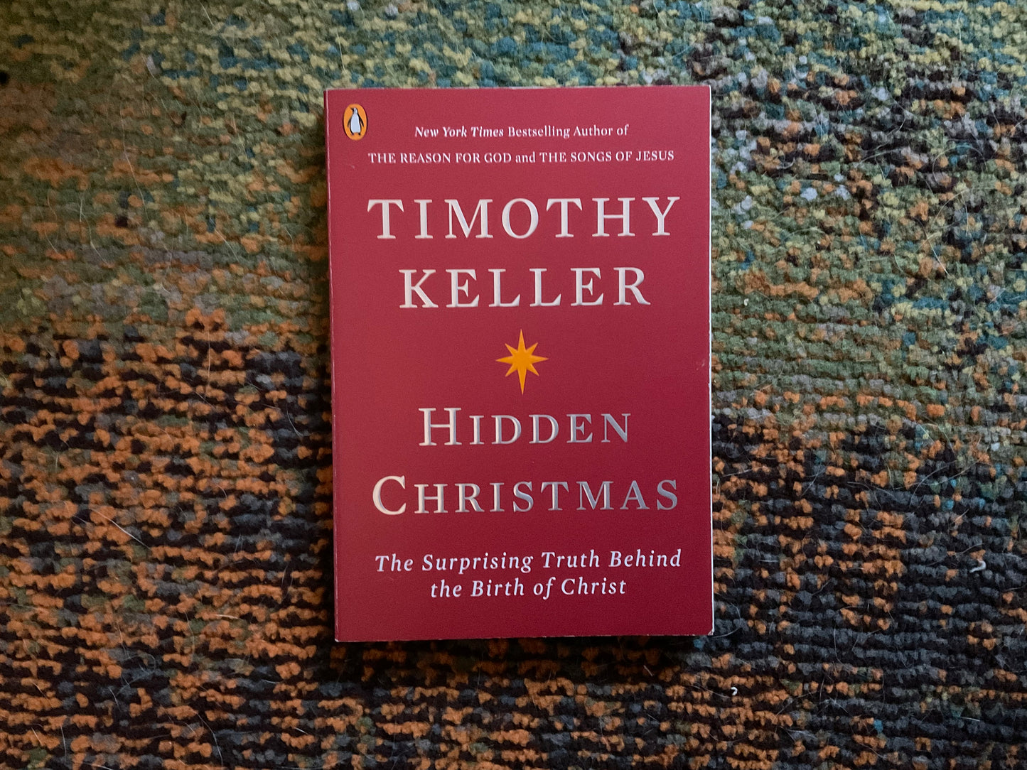 Hidden Christmas by Timothy Keller