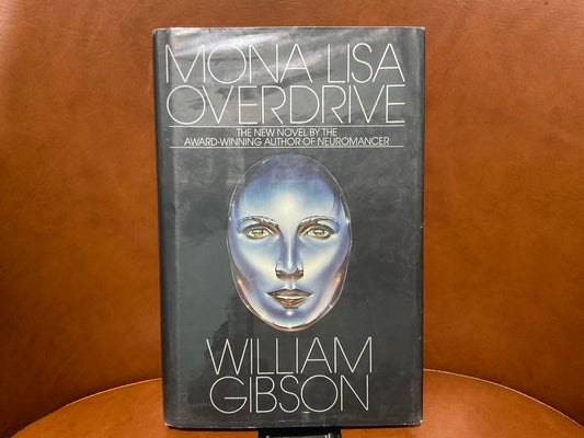 Mona Lisa Overdrive by William Gibson