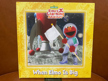 When Elmo is Big by Sesame Street