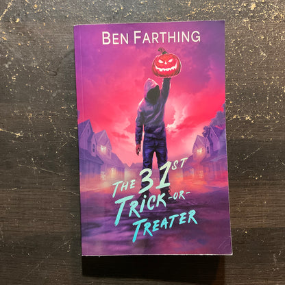 The 31st Trick-or-Treater by Ben Farthing (SIGNED)