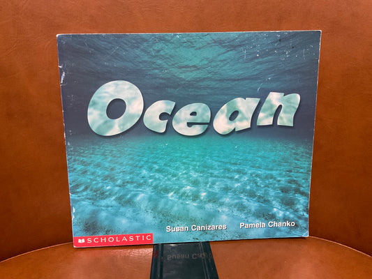 Ocean by Susan Canizares and Pamela Chanko