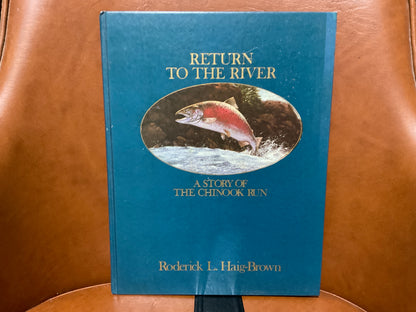 Return to the River by Roderick L. Haig-Brown