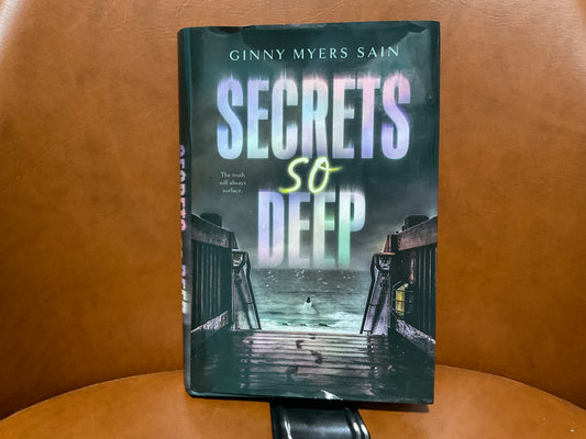 Secrets So Deep by Ginny Myers Sain