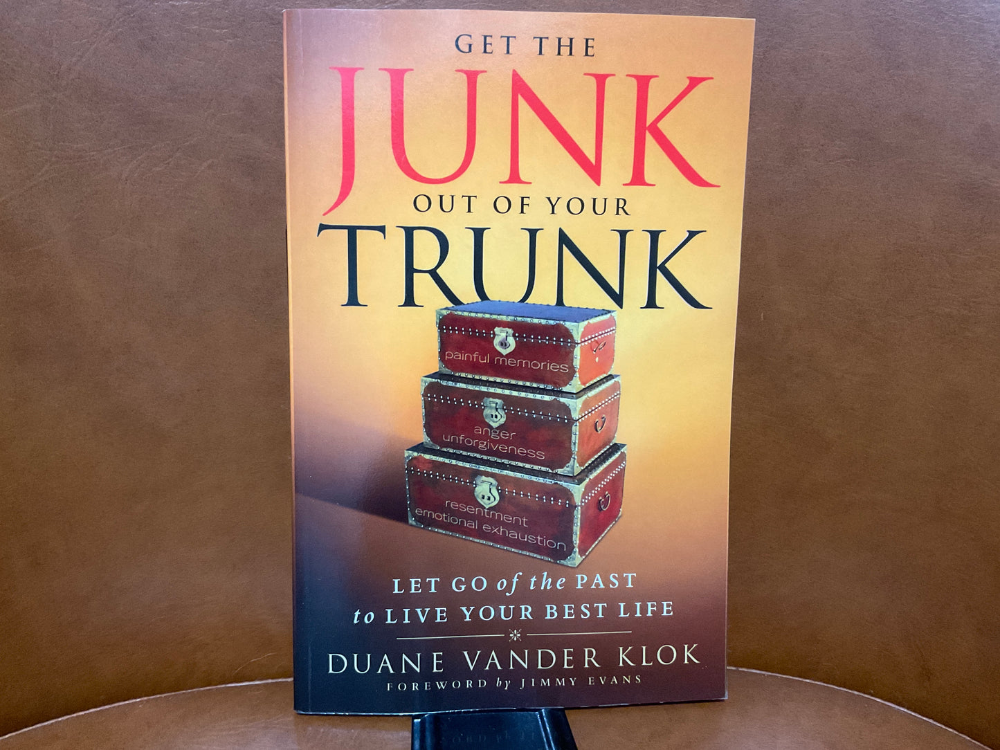 Get the Junk Out of Your Trunk by Duane Vander Klok