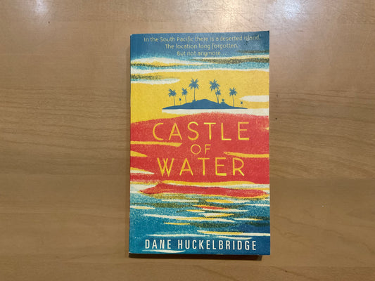 Castle of Water by Dane Huckelbridge