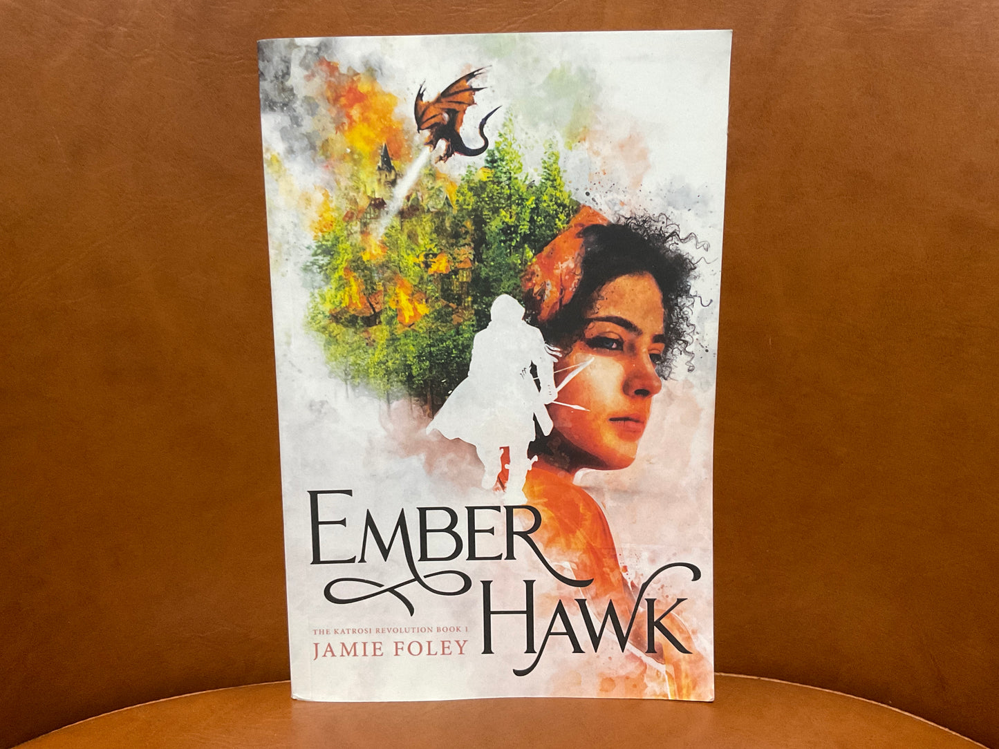 Emberhawk by Jamie Foley (Katrosi Revolution #1)