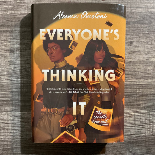 Everyone’s Thinking It by Aleena Omotoni