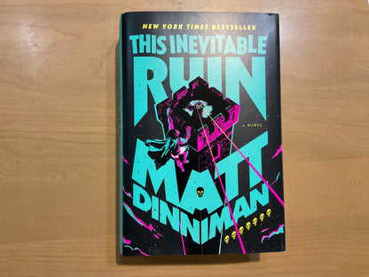 This Inevitable Ruin by Matt Dinniman (Dungeon Crawler Carl #7)