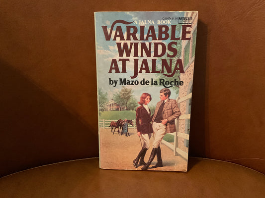 Variable Winds at Jalna by Mazo de la Roche