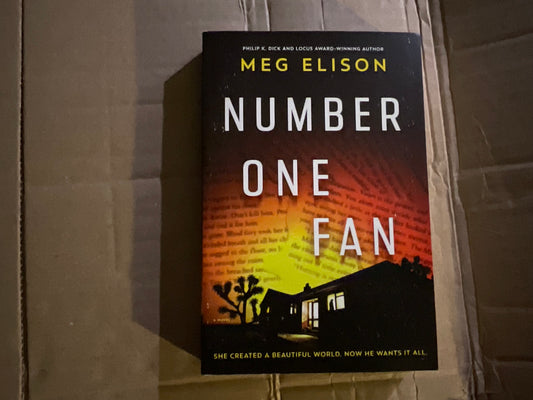 Number One Fan by Meg Elison
