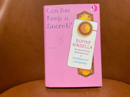 Can You Keep a Secret? By Sophie Kinsella