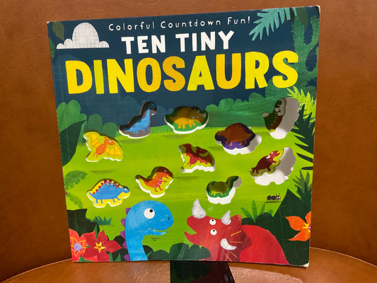 Ten Tiny Dinosaurs by Clare Fennell