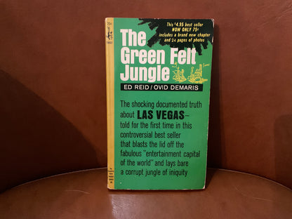 The Green Felt Jungle by Ed Reid/Ovid Demaris