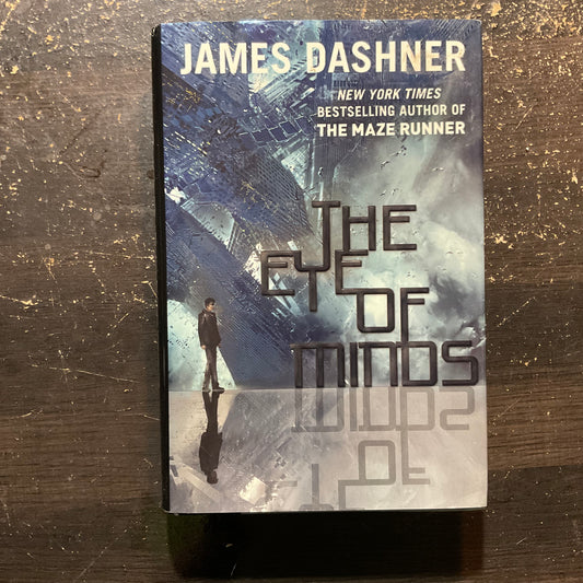 The Eye of Minds by James Dashner