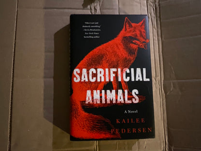 Sacrificial Animals by Kailee Pederson