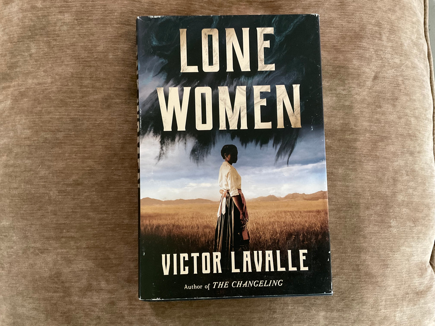 Lone Women by Victor Lavalle