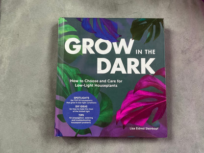 Grow in the Dark by Lisa Eldred Steinkopf