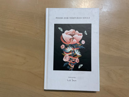 Poems for Tortured Souls by Liz Ison