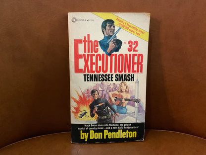 The Executioner #32: Tennessee Smash by Don Pendleton