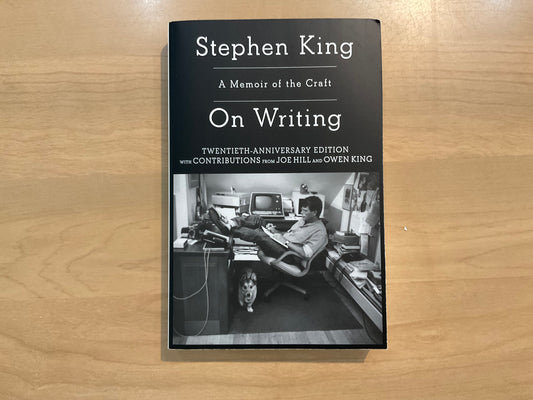 On Writing: A Memoir of the Craft by Stephen King