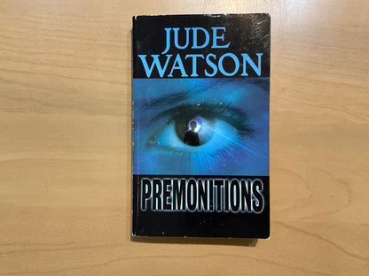 Premonitions by Jude Watson