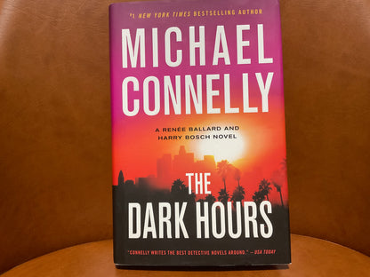 The Dark Hours by Michael Connelly