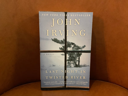 Last Night in Twisted River by John Irving