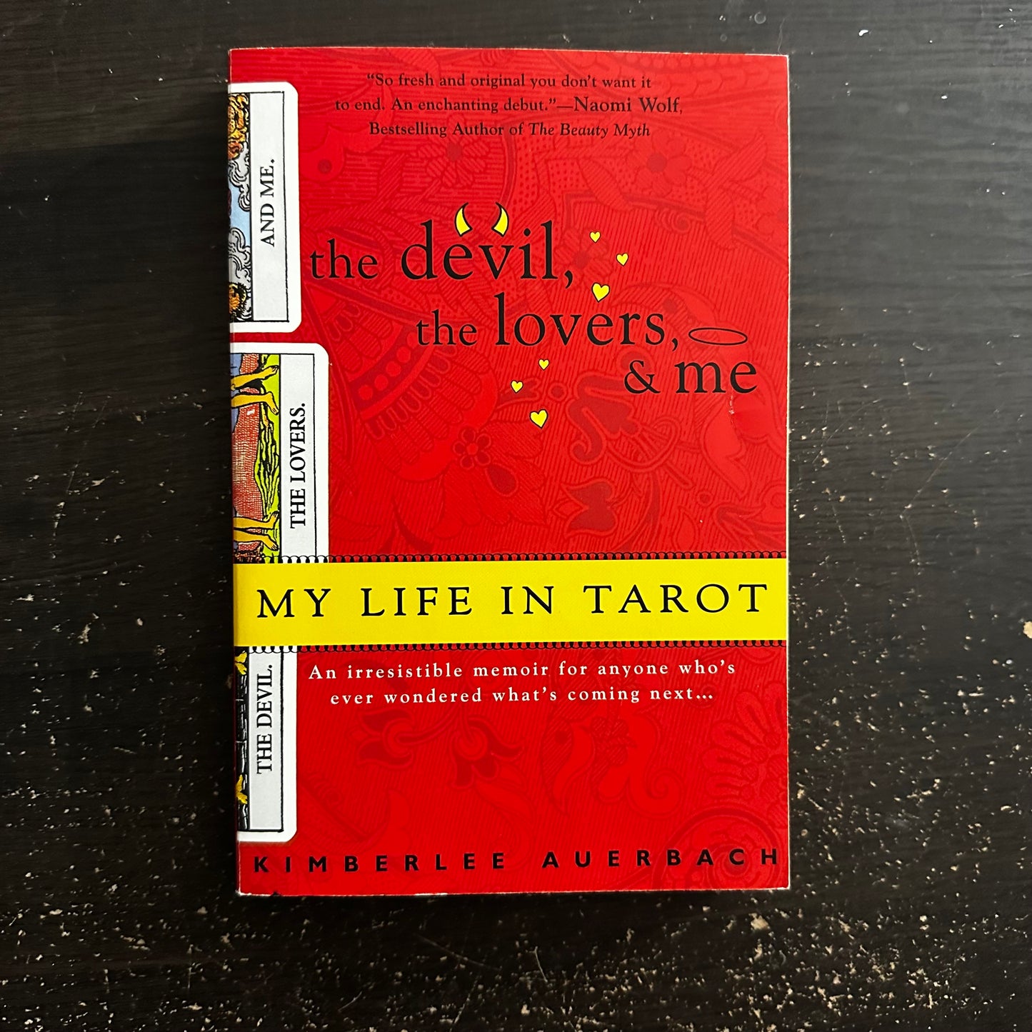 The Devil, The Lovers, & Me by Kimberlee Auerbach