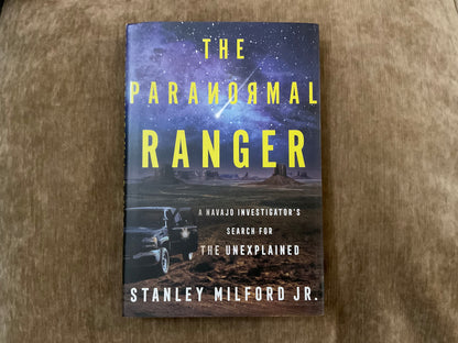 Paranormal Ranger by Stanley Milford Jr.