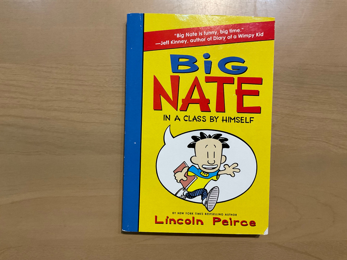 Big Nate in a Class by Himself by Lincoln Pierce