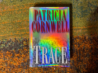 Trace by Patricia Cornwell