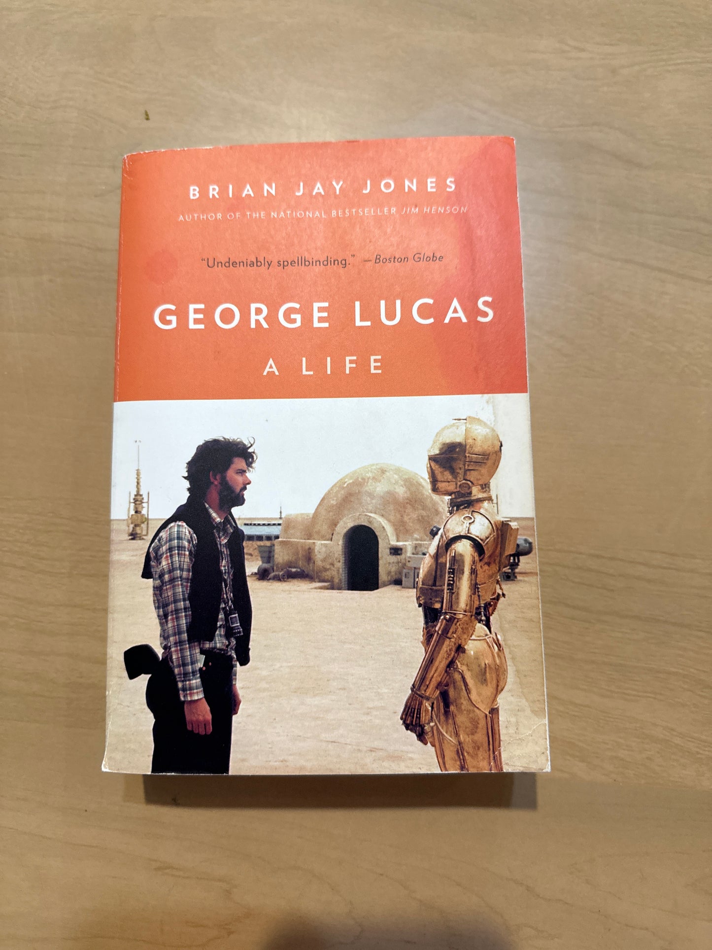 George Lucas: A Life by Brian Jay Jones