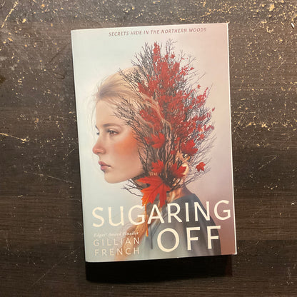 Sugaring Off by Gillian French