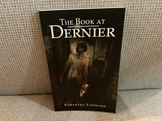 The Book at Dernier by Samantha Lienhard (SIGNED)