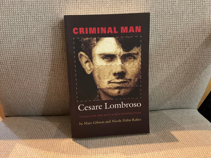 Criminal Man by Cesare Lombroso