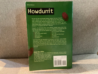 Howdunit: How Crimes are Committed and Solved edited by John Boertlein