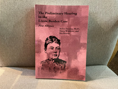 Preliminary Hearing in the Lizzie Borden Case