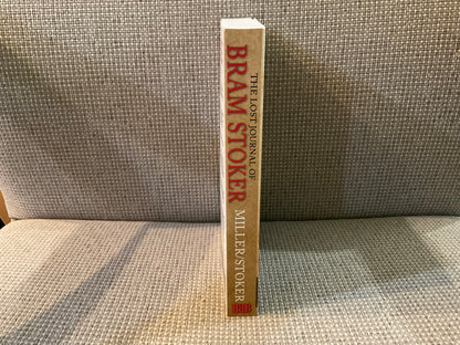 The Dublin Years: The Lost Journal of Bram Stoker edited by Elizabeth Miller and Dacre Stoker