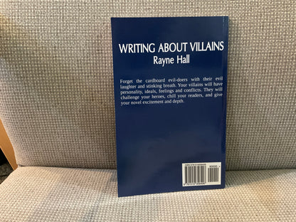 Writing about Villains by Rayne Hall