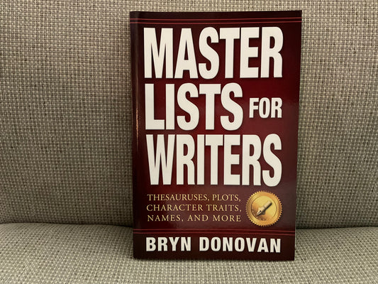 Master Lists for Writers by Bryn Donovan