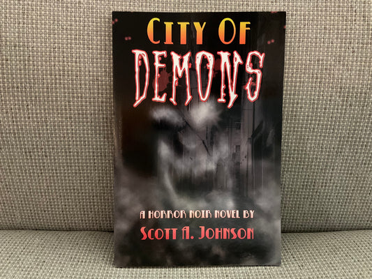 City of Demons by Scott A. Johnson