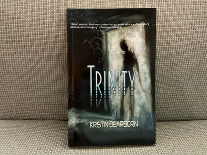 Trinity by Kristin Dearborn