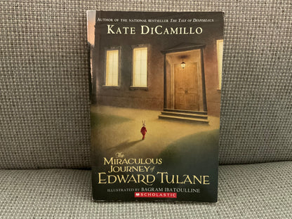 The Miraculous Journey of Edward Tulane by Kate DiCamillo