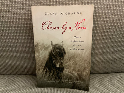 Chosen by a Horse by Susan Richards