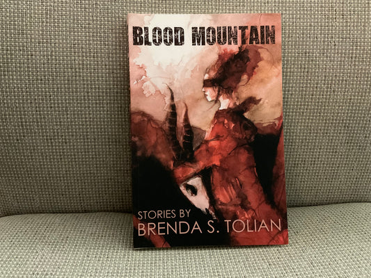 Blood Mountain by Brenda S. Tolian