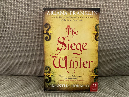 The Siege Winter by Ariana Franklin & Samantha Norman