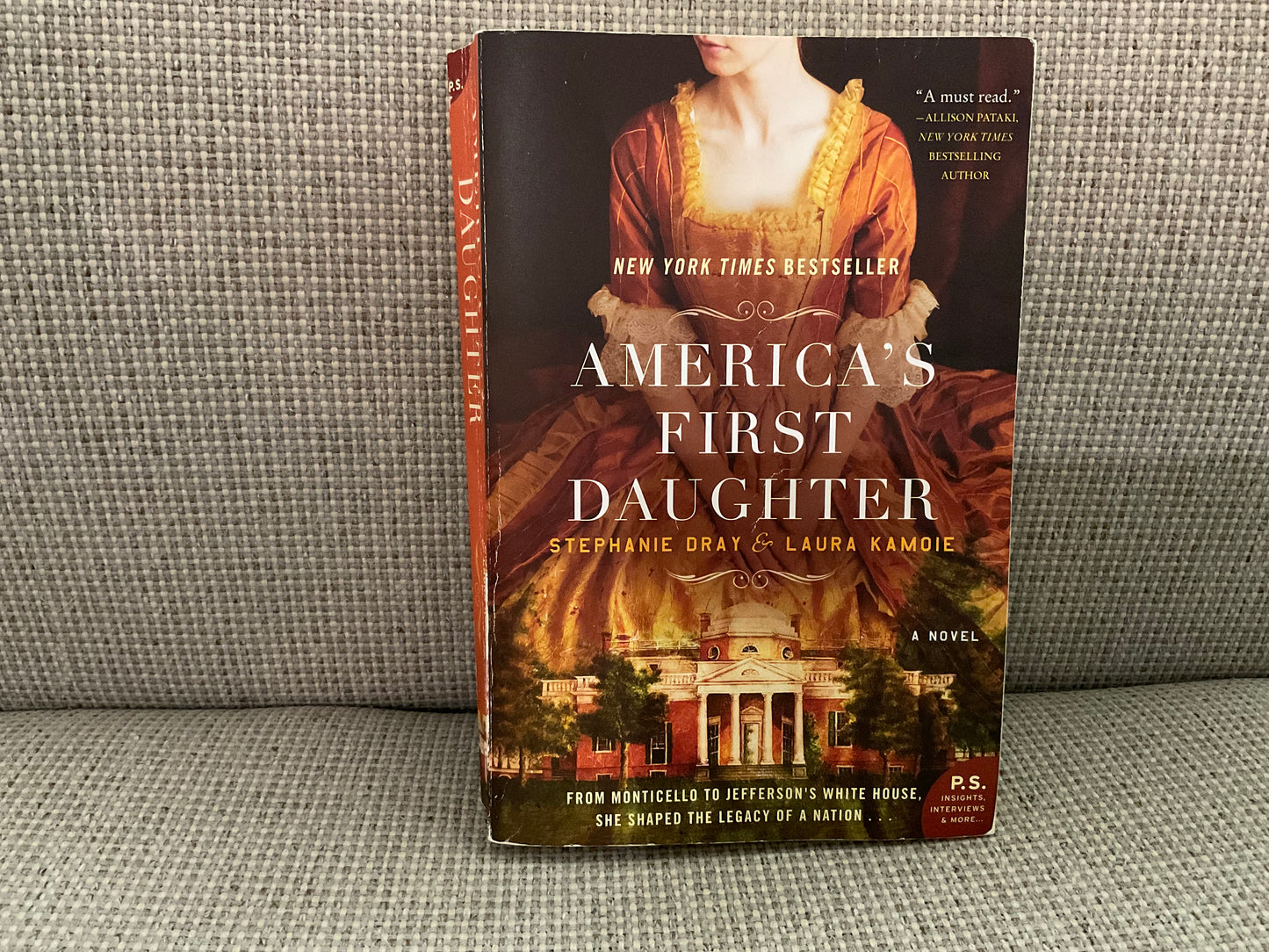 America’s First Daughter by Stephanie Dray and Laura Kamoie